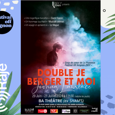 RAJE FAIT SON FESTIVAL JOUR 10 : DOUBLE JE BERGER ET MOI / Joshua Lawrence AU MICRO DE RAJE